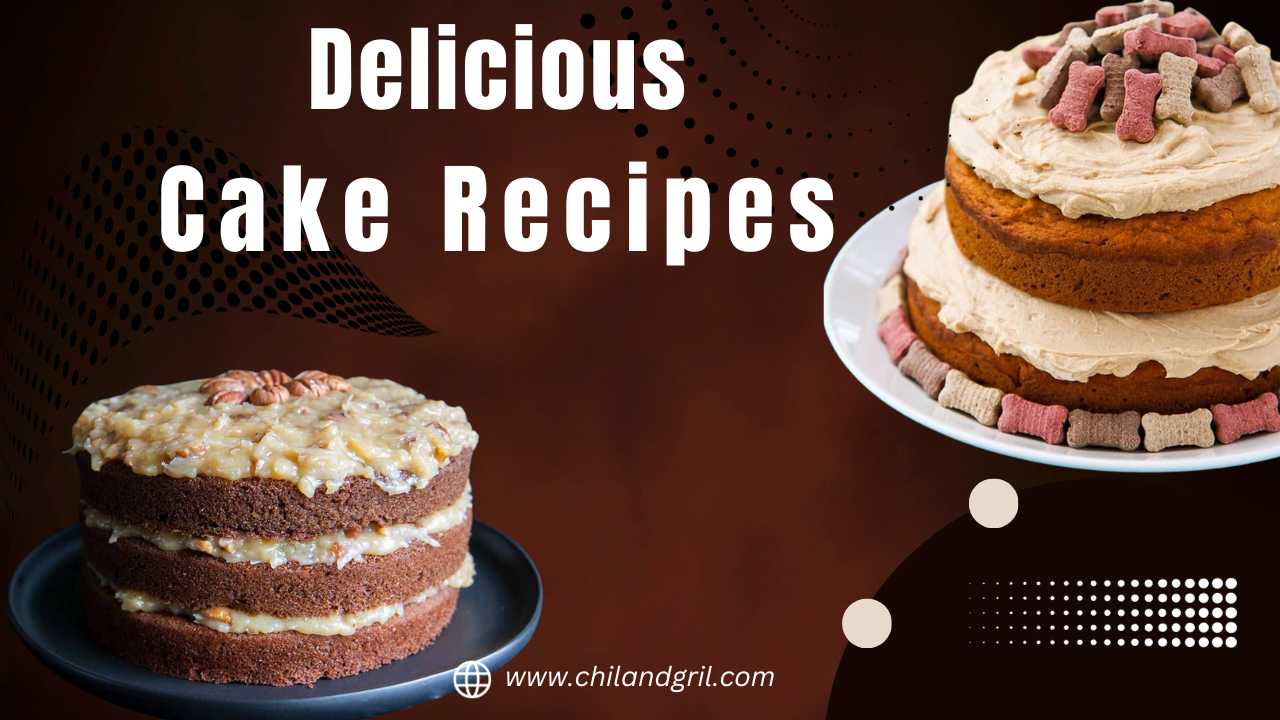 Cake Recipes