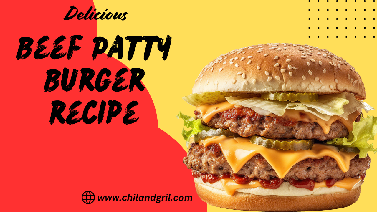 Beef Patty Burger Recipe