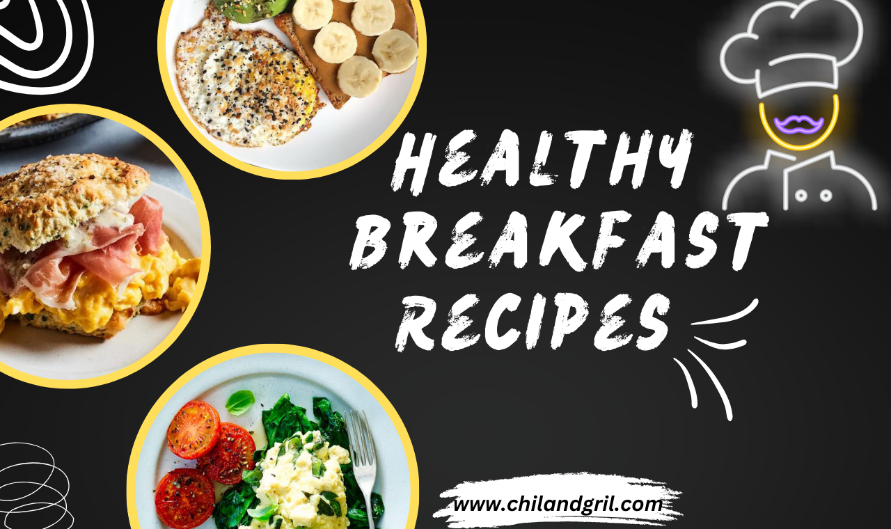 Healthy Breakfast Ideas