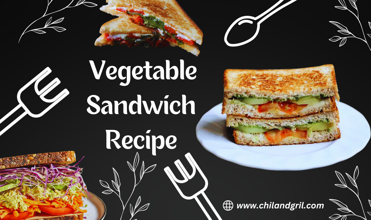 Vegetable Sandwich Recipe