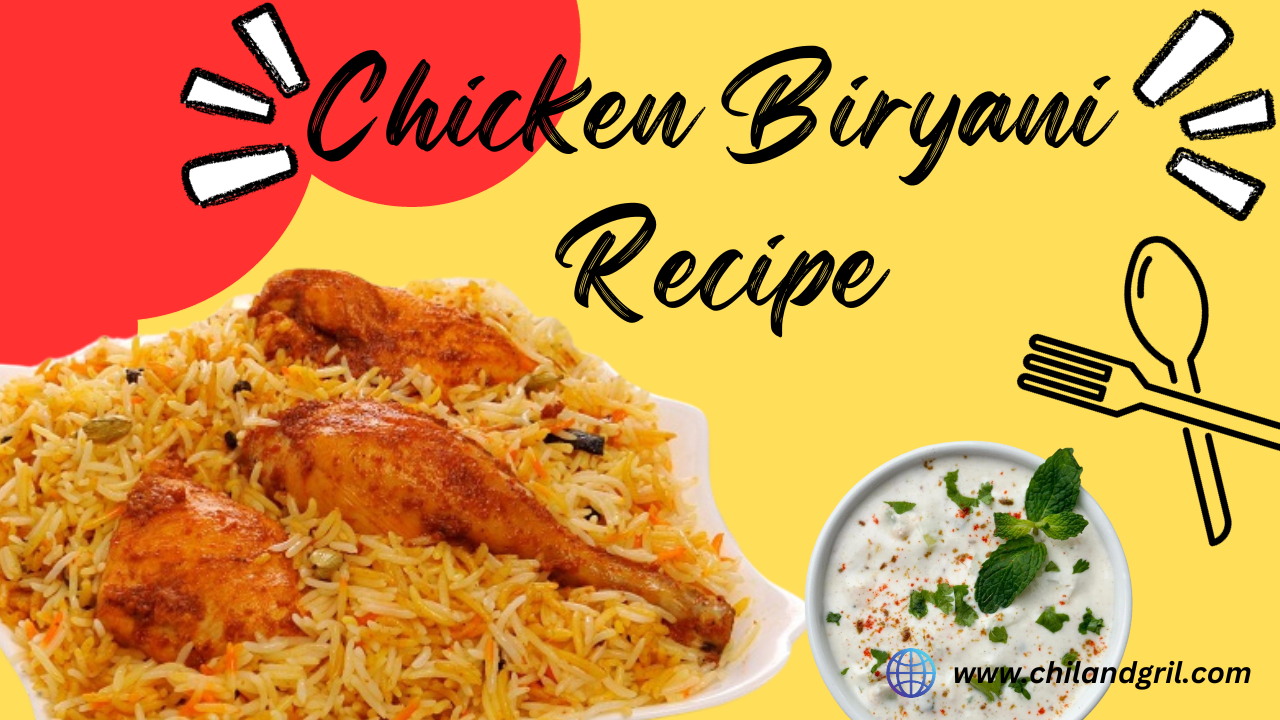 Chicken Biryani Recipe