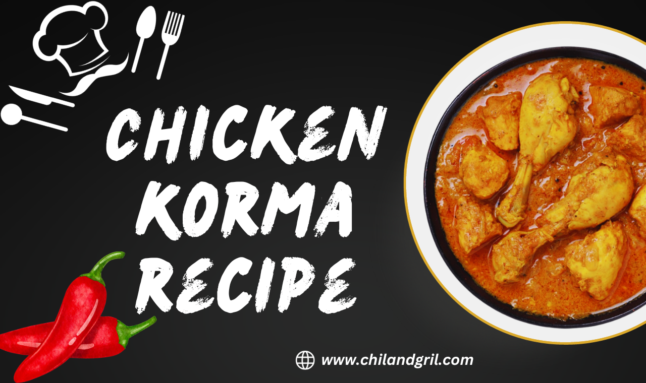 Chicken Korma Recipe