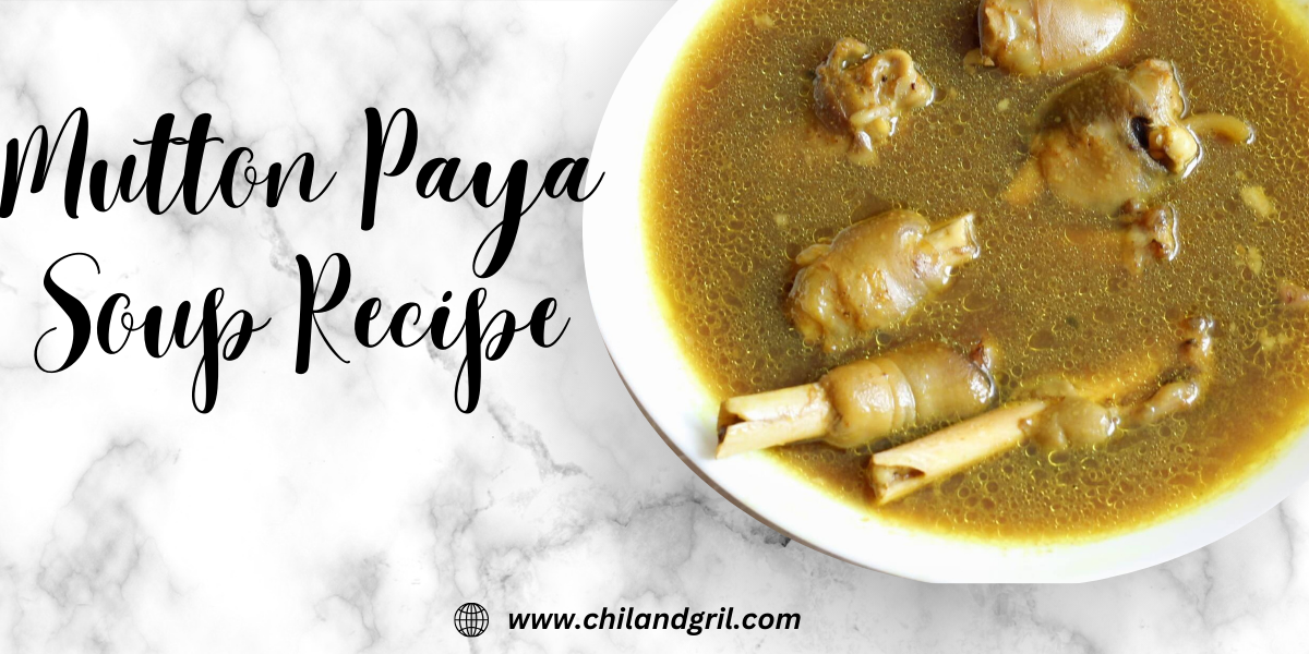 Mutton Paya Soup recipe