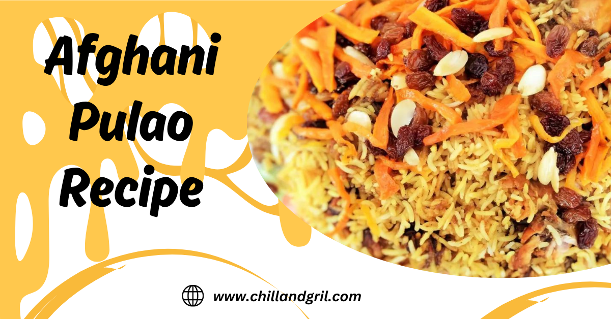 Afghani Pulao Recipe